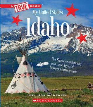 Idaho (True Book My United States)