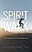 Spirit Walk: The Extraordin...