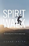 Spirit Walk: The ...