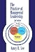 The Practice of Managerial Leadership by Nancy R. Lee