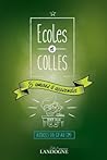 Ecoles et colles (French Edition)