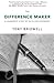 The Difference Maker: A Lea...