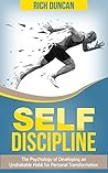 Book cover for SELF DISCIPLINE: The Psychology of Developing an Unshakable Habit for Personal Transformation