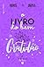 O Livro do bem - Gratidão