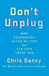Don't Unplug by Chris Dancy