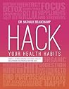 Hack Your Health Habits