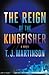 The Reign of the Kingfisher