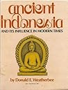 Ancient Indonesia and Its Influence in Modern Times: A First Book