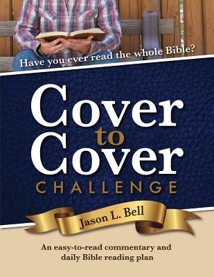Cover To Cover Challenge By Jason L Bell