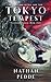 Tokyo Tempest (Culture Shoc...