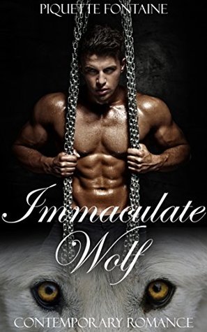 Immaculate Wolf (Kindle Edition)
