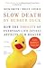 Slow Death by Rubber Duck Fully Expanded and Updated by Rick Smith
