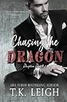 Chasing The Dragon by T.K. Leigh
