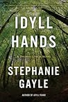 Idyll Hands (Thomas Lynch, #3)