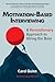 Motivation-based Interviewing by Carol Quinn