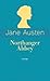 Northanger Abbey by Jane Austen