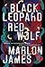 Black Leopard, Red Wolf (The Dark Star Trilogy #1)