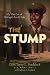 The Stump: My Way Out of Chicago's South Side