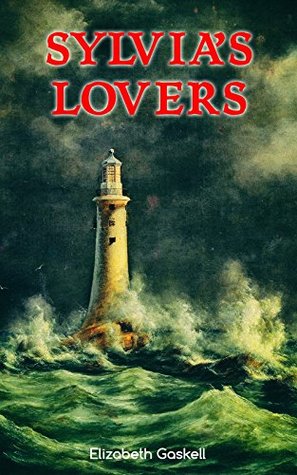 Sylvia's Lovers: Tale of Love and Betrayal in the Napoleonic Wars