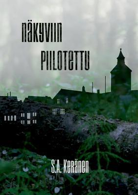 Näkyviin piilotettu (Finnish Edition)