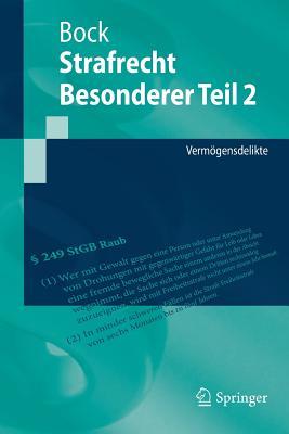 Strafrecht Besonderer Teil 2: Vermögensdelikte (Springer-Lehrbuch)