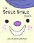 The Smile Smile Book by Linley Fourie The Smile Smile Book by Linley Fourie