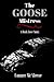 The Goose Mistress: A Dark ...