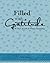 Filled with Gratitude: 90 D...