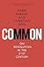 Common: On Revolution in th...