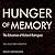 Hunger of Memory: The Education of Richard Rodriguez