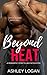 Beyond Heat (The Beyond, #2)