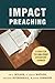 Impact Preaching: A Case fo...
