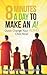 8 Minutes a Day to Make an A! by Pamela L. Johnson