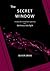 The Secret Window by Oliver Drake