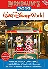 Birnbaum's 2019 Walt Disney World by Birnbaum Guides
