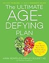The Ultimate Age-Defying Plan by Mark Reinfeld