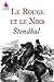 Le Rouge et le Noir by Stendhal