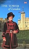 The Tower of London: The Offical Guidebook