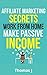 Affiliate Marketing Secrets...
