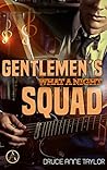Gentlemen's Squad: What a night