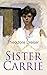 Sister Carrie: Modern Classics Series