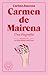 Carmen de Mairena. Una biografía