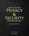 The Complete Privacy & Security Desk Reference: Volume II: Physical
