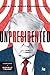 Unpresidented: A Biography of Donald Trump
