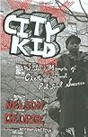 City Kid: A Write...