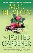 The Potted Gardener (Agatha Raisin, #3) 