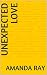 Unexpected Love