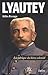 Lyautey - La fabrique du hé...