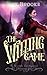 The Willing Game (The Scientific Investigations of Marianne Starr #1)