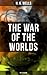 The War of the Worlds (Sci-Fi Classic)